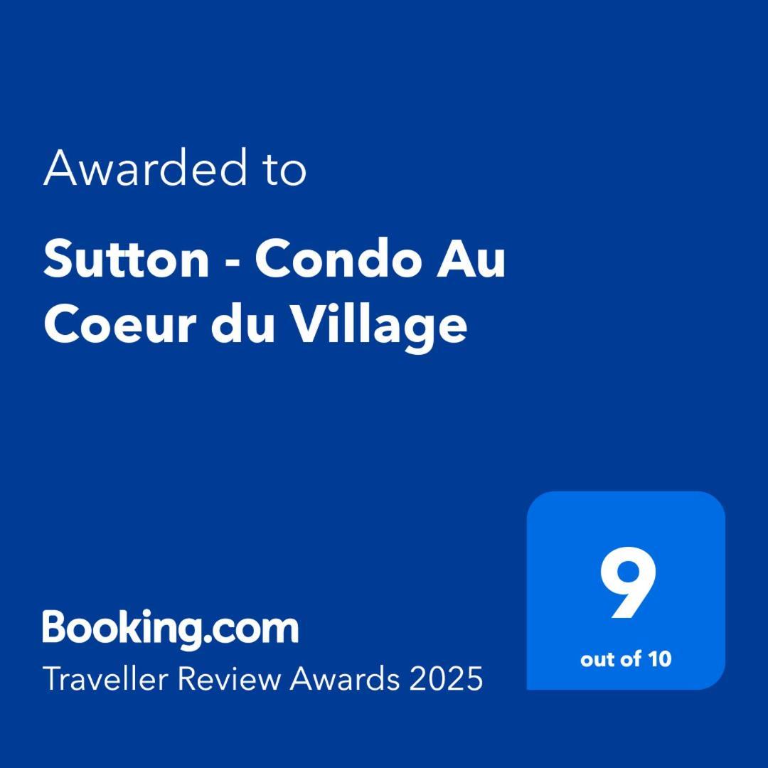 Sutton - Condo Au Coeur Du Village 외부 사진